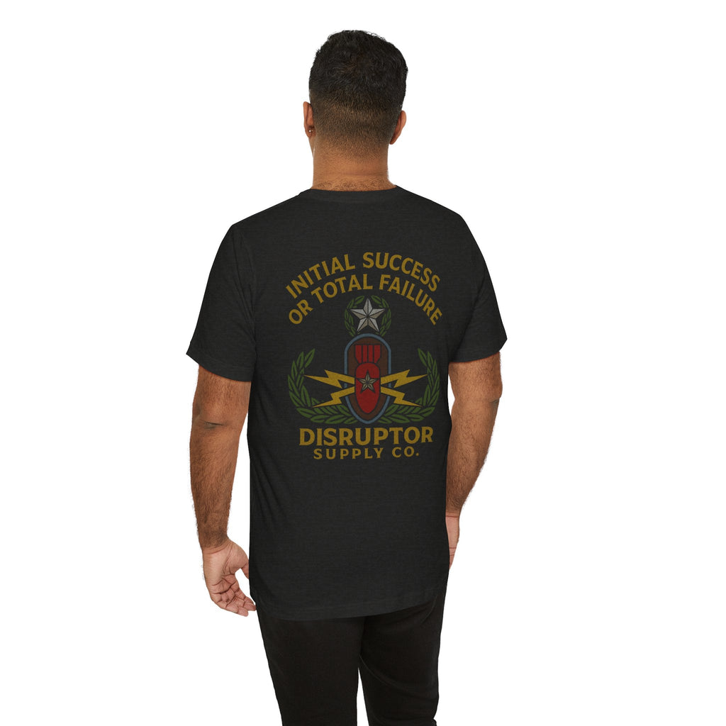 Disruptor Supply Co. 'Initial Success or Total Failure' Military Emblem Tee - Disruptor Supply Co.