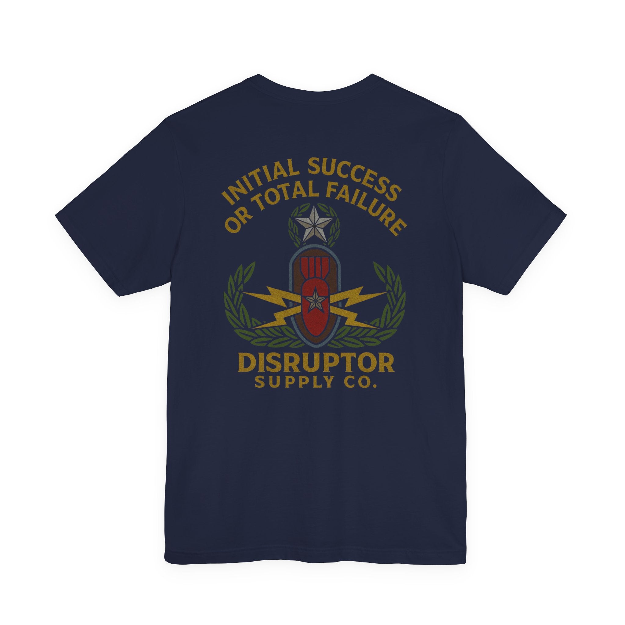 Disruptor Supply Co. 'Initial Success or Total Failure' Military Emblem Tee - Disruptor Supply Co.